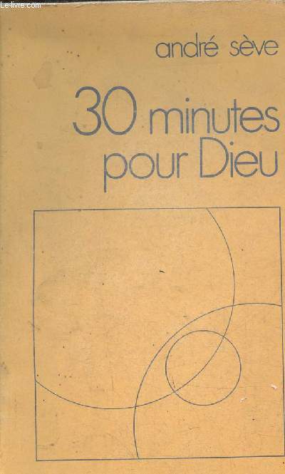 Trente minutes pour Dieu