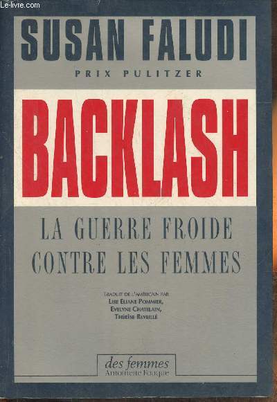 Backlash- La guerre froide contre les Femmes
