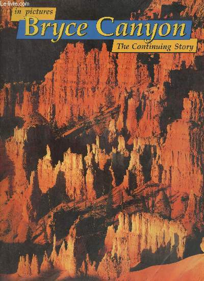 Bryce Canyon in picture- The continuing story