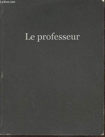 Le professeur- rcit