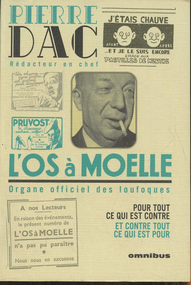 L'os  moelle 13 Mai 1938- 7 Juin 1940- Anthologie