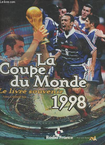 Le livre souvenir de la Coupe du Monde 1998