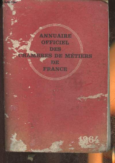 Annuaire officiel des chambres de mtiers de France 1964