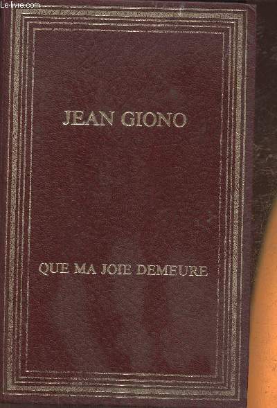 Que ma joie demeure -roman (Collection 