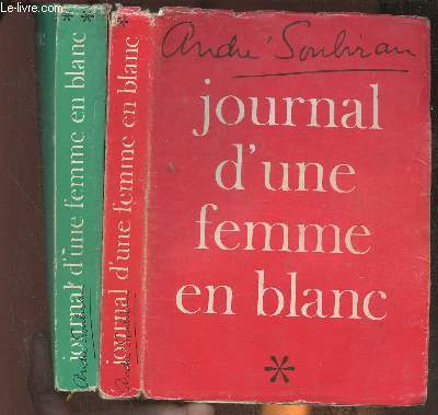 Journal d'une Femme en blanc Tomes I et II (2 volumes)