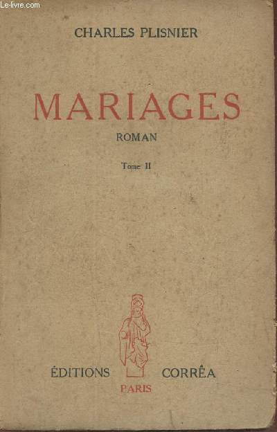 Mariages Tome II- roman