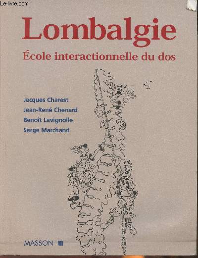 Lombalgie, cole interactionnelle du dos