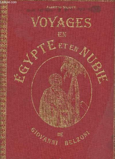 Voyages en Egypte et en Nubie de Giovanni Belzonni