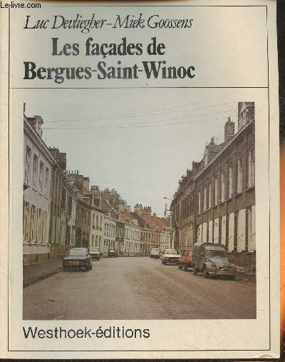 Les faades de Bergues-Saint-Winoc