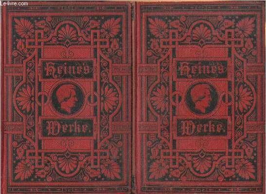 Heinrich heine's Smmtliche werke - Bierter bans, tragdien, shakspeare's Mdechen und Frauen + Zehnter band: franzsische zuftnde II (2 volumes)