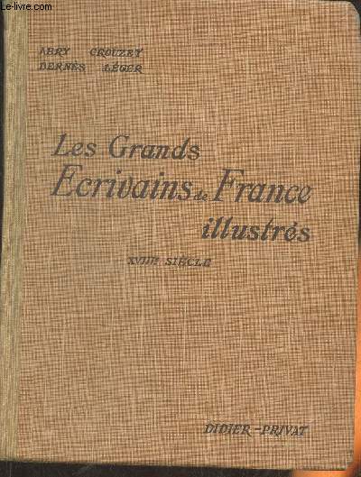 Les grands crivains de France illustrs- Morceaux choisis et analyses