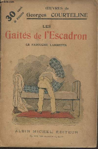 Les gaffes de l'Escadron- Le farouche Laigrapin