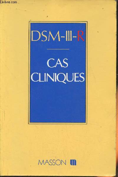 DSM-III-R Cas cliniques