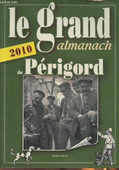Le grand Almanach du Prigord 2010