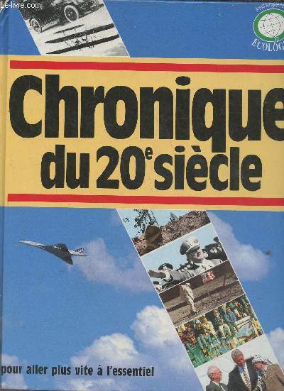 Chronique du 20e sicle