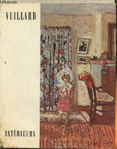 Vuillard- Intrieurs