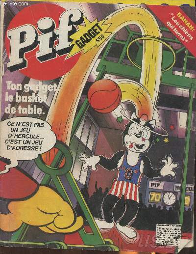 Pif gadget n555- 35e anne- Novembre 1979-Sommaire: Les Aztques inventeurs du basket ou du rugby- Pif, le secret de Jako- Placid et Muzo- Salut! Minium: Echec au spectre- Rahan- Fanfan la tulipe: les combattants de la nouvelle France-etc.