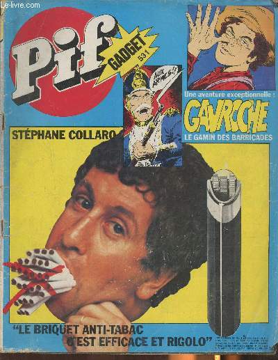 Pif gadget n531- 35e anne-Mai 1979-Sommaire:Pifoscope: Les trucs anti-tabac de Tonton Mayonnais - Pif: un nuage pour Hercule- Placid et Muzo- Dicentim, le petit Franc: jambon vole- Pifou- etc.