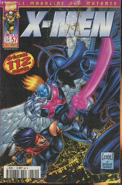 X-Men n57-Octobre 2001-Anges et dmons- Opration de sauvetage- class X - la ralit tremble- hors de l'espace-temps- monde mutant