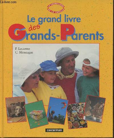 Le grand livre des Grands-Parents