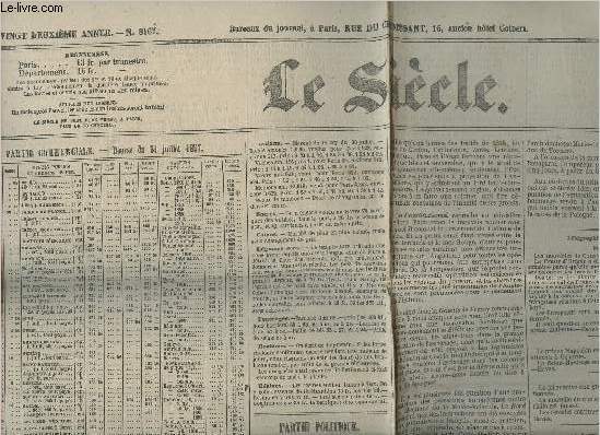 Le sicle n8167- 22e anne- Samedi 1er aout 1857-Sommaire: Partie commerciale: bourse de 31 juillet 1857- Partie politique: France- Dpches anglaises- Le comte Granville- Partie littraire-etc.