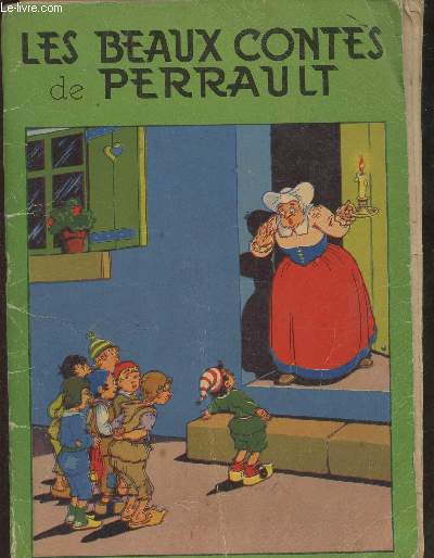 Les plus beaux contes choisis de Perrault