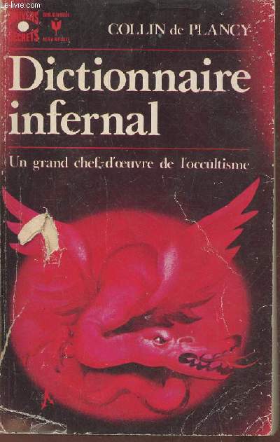 Dictionnaire infernal (dition princeps intgrale)