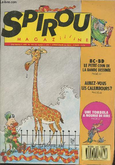 Spirou magaziiiine n2701- 52e anne, 17 janvier 1990-Sommaire: BC.BD le petit coin de la bande dessine- Aimez-vous les calembours?- Une tombola  mourir de rire-Retour de flamme- Pierre Tombal-etc.