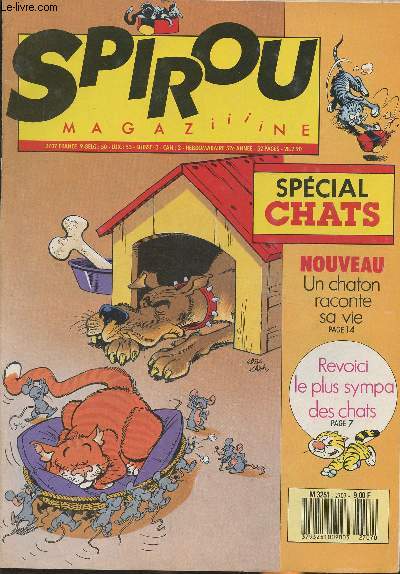 Spirou magaziiiine n2707- 52e anne, 1990- Sommaire: Spcial chats- Nouveau: un chaton raconte sa vie- Revoici le plus sympa des chats-etc.