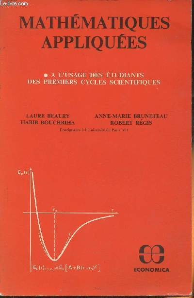 Mathmatiques appliques  l'usage des tudiants des premiers cycles scientifiques