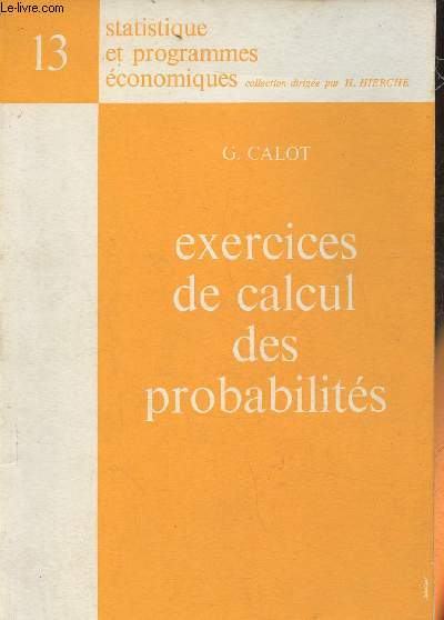 Exercices de calcul des probabilits
