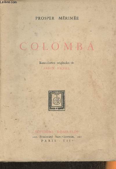 Colomba- Exemplaire n896/2000 sur vlin pur fil