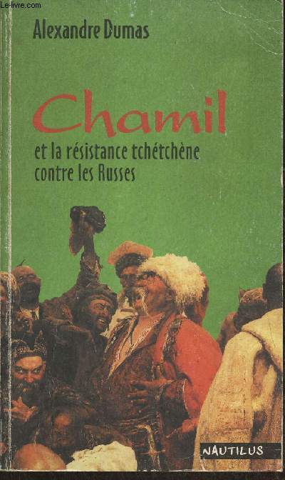 Chamil et la rsistance tchtchne contre les Russes