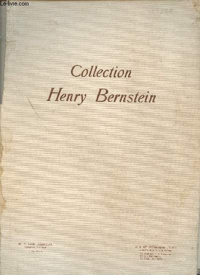 Collection Henry Bernstein/Catalogue des tableuax par Besnard, Bonnard, Czanne, Fantin-Latour, Henri-Matisse, Marquet, Monet, Redon, Renoir, Roussel, Signac, Sisley,etc.