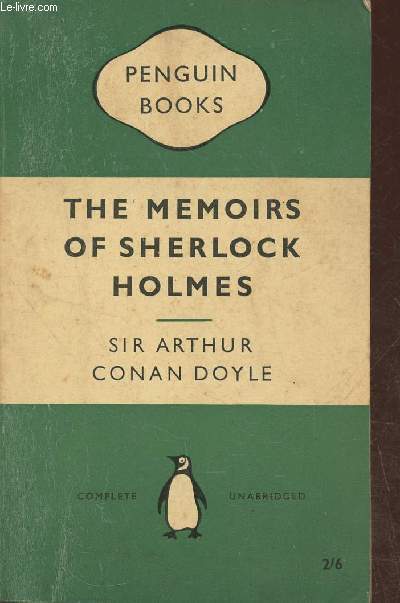 The memoirs of Sherlock Holmes