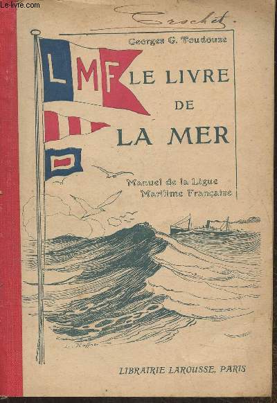 Le livre de la mer- Manuel de la ligue maritime franaise