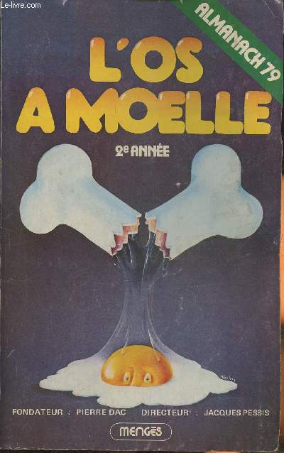 L'os  moelle 2e anne-Almanach 79