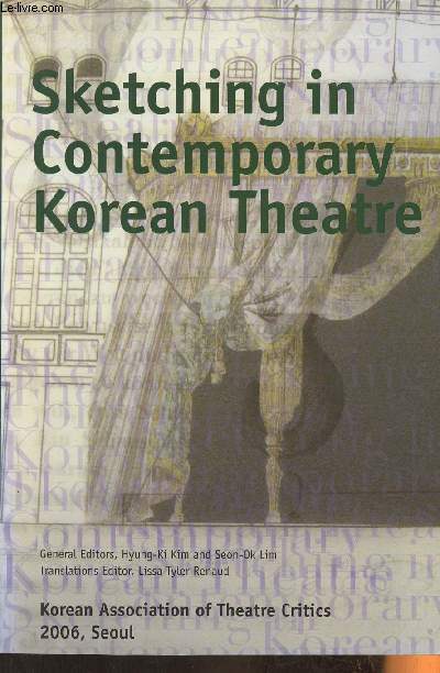 Sketching in contemporary Korean Theatre