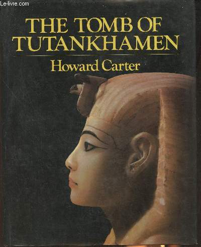 The tomb of Tutankhamen