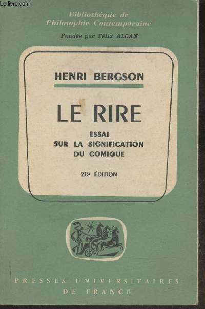 Le rire, essai sur la signification du comique