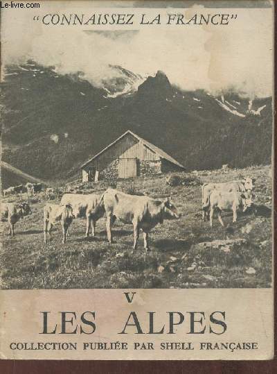 Connaissez la France nV- Les Alpes