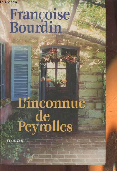 L'inconnue de Peyrolles