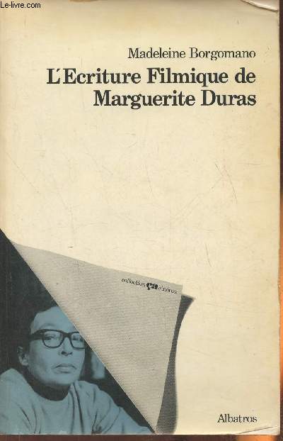 L'criture filmique de Marguerite Dumas