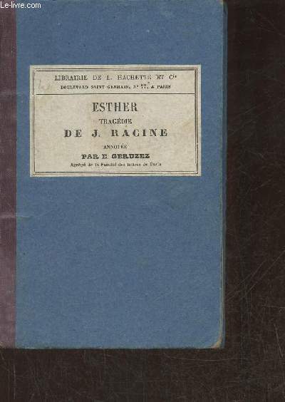 Esther, tragdie- Prcd d'une analyse et accompagn de notes