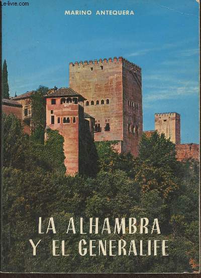 La Alhambra y el generalife