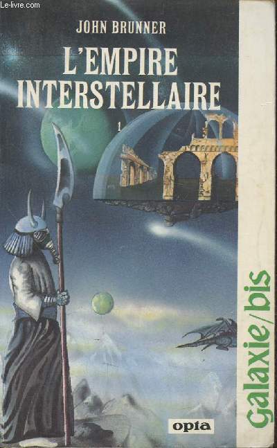 L'Empire interstellaire Tome I