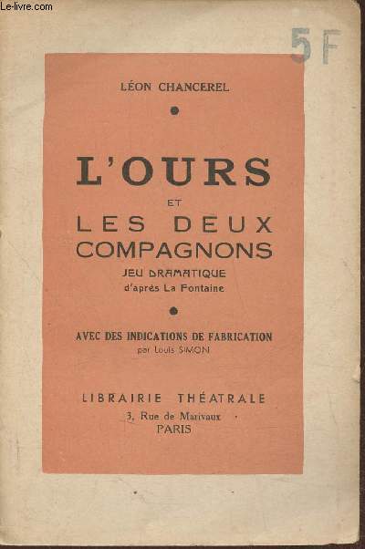 L'ours et les deux compagnons- Jeu dramatique d'aprs La Fontaine