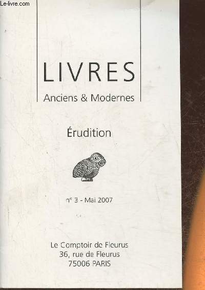 Livres anciens & modernes- Erudition n3- Mai 2007