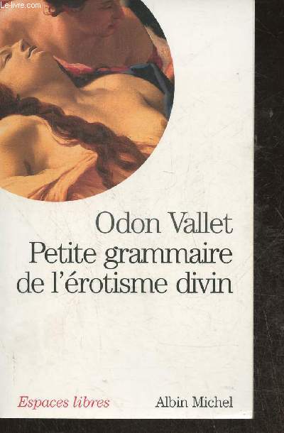 Petite grammaire de l'rotisme Divin