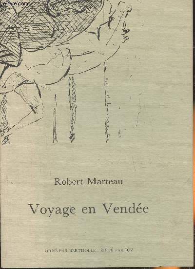 Voyage en Vende